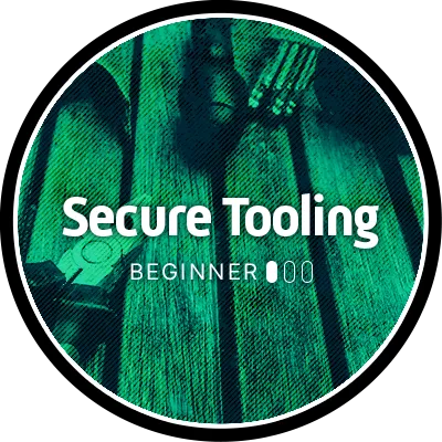 Secure Tooling – Beginner