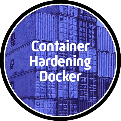 Container Hardening – Docker